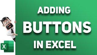Adding Buttons In Excel (2 ways)