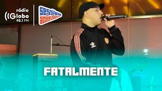 Fatalmente - Sessão Acústica Com Delacruz | Rádio Globo