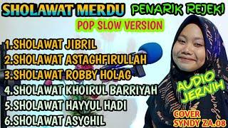 SHOLAWAT MERDU PENARIK REJEKI POP SLOW VERSION AUDIO JERNIH