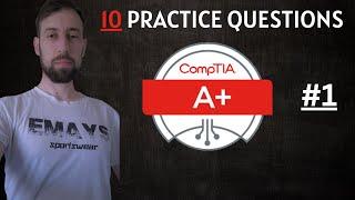 CompTIA A+ Certification Practice Test #1 for core 1