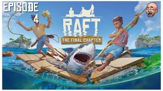 AceMcClutch Plays Raft: The Final Chapter 1.0 Full Release - Episode 4