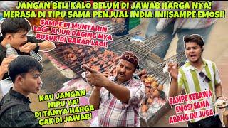 JANGAN BELI KALO BELUM DI JAWAB HARGA NYA!MERASA DI TIPU SAMA PENJUAL INDIA INI!SAMPE EMOSI!