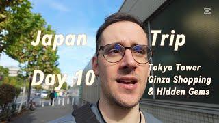 Japan Travel Vlog Day 10 | Tokyo Tower, Ginza Shopping & 100 Yen Store Haul!