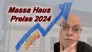 Massa Haus Preise 2024 - Das kommt mir VIEL zu teuer vor, außer eine Sache