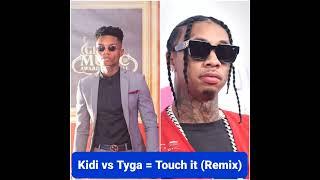 Kidi ft Tyga, Touch it (Remix) #touchit #kidi #tyga #remix #ohjeez