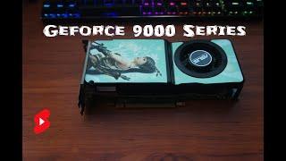 Geforce 9000 Series Collection #Shorts