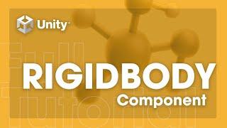 Unity Components - Rigidbody