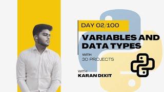 Day 2  Master Python Variables with a Fun Mini Project in Just 18 Minutes!