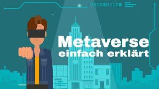 Das Metaverse – einfach erklärt durch Verklickern