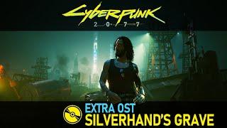 Cyberpunk 2077 (Extra OST) – Johnny Silverhand's Grave – Chippin' In