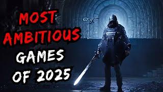 15 Most Ambitious Games of 2025 You Can't Miss