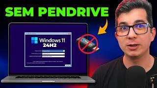 OFICIAL!! Como INSTALAR o Windows 11 24H2 em Qualquer PC (Sem Pendrive) Instalação Fácil e Rápida!