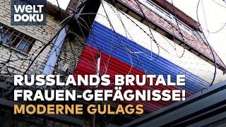 RUSSISCHER FRAUEN-KNAST: Zwangsarbeit, Überwachung & kein Entkommen – Alltag in Krasnoturinsk! (re)