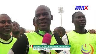 Democracy Cup: They should expect a tough match - MPs to ex-Black Stars players