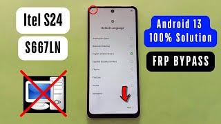 Itel S24 FRP Bypass/Unlock Without PC 2024 | Itel S667LN Google Account Bypass Android 13