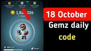 Gemz Daily Cipher & Combo 18 October | Gemz Daily Code | Gemz Daily Combo 18 October | Gemz Cipher