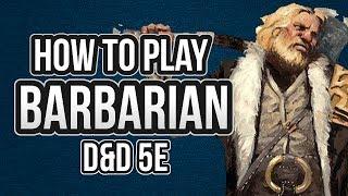 HOW TO PLAY BARBARIAN