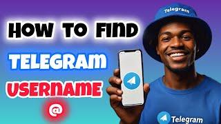 How to Find Your Username on Telegram