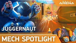 Mech Arena | Mech Spotlight | Juggernaut