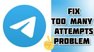 Fix Telegram App Too Many Attempts Please Try Again Later Problem|| TECH SOLUTIONS BAR