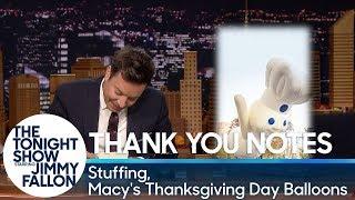 Thank You Notes: Stuffing, Macy's Thanksgiving Day Balloons