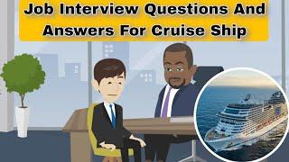 Job Interview Questions And Answers For Cruise Ship