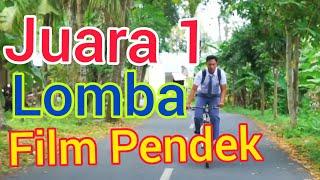 Juara 1 Lomba Film Pendek