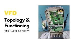 Variable Frequency Drive Topology | VFD Basics