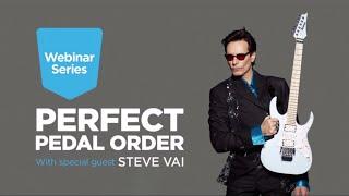 How to Find the Perfect Guitar Pedal Order with Steve Vai