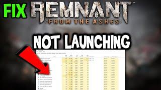 Remnant from the Ashes – Fix Not Launching – Complete Tutorial