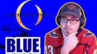 IS EVERY SONG ON THIS ALBUM INCREDIBLE!?! A Perfect Circle "Blue" | REACTION