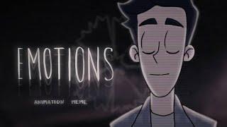 Emotions // Animation meme // Дух Моей Общаги