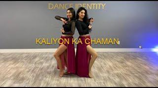 Kaliyon Ka Chaman | Dance Cover | Dance Identity