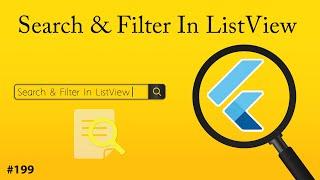 Flutter Tutorial - Search In ListView & Filter ListView With JSON Data