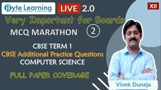 MCQ Marathon | CBSE TERM 1 PRACTICE QUESTION PAPER | Class 12 | Computer Science | Byte Learning