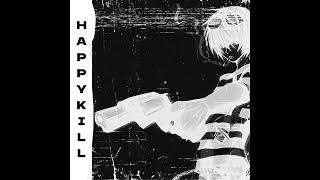 happykill