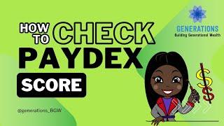 How to Find Your Paydex Business Score | Step-by-Step Tutorial