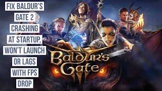 How to Fix Baldur's Gate 2 Crashing at Startup, Won't launch or lags with FPS drop