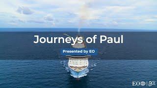 EO General Journeys of Paul Promo