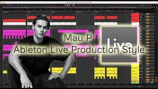 "Mau P" Production Style | Ableton Live Project