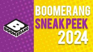 Boomerang Sneak Peek 2024 - Boomchannel Studios