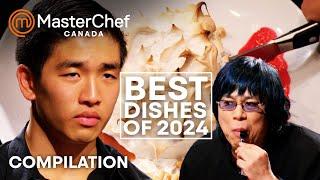 Best Dishes of 2024 | MasterChef Canada | MasterChef World