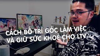 Đột nhập góc làm việc của Code Dạo, chia sẻ cách tránh các bệnh lập trình viên hay gặp