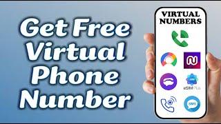 How to Get a FREE Virtual Phone Number for SMS