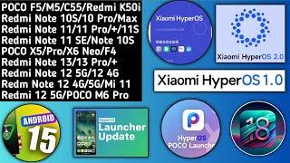 HyperOS 2.0 Confirm/Redmi Note 10/11/12/13/POCO Launcher/HyperOS+Android 15/iOS 18/MIUI 14/Features