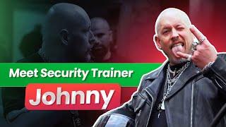 Meet Johnny: SIA Security Training Course Instructor | Get Licensed Trainer