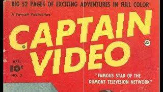 Captain Video and His Video Rangers - 1949 Episode