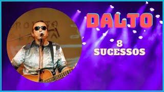 Dalto - Grandes Sucessos