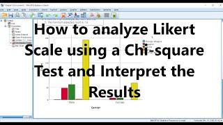 How to analyze Likert scale through chi-square tests and interpret the results