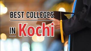 Top 10 Colleges in Kochi|fees|Ranking|location|courses|Top10universe